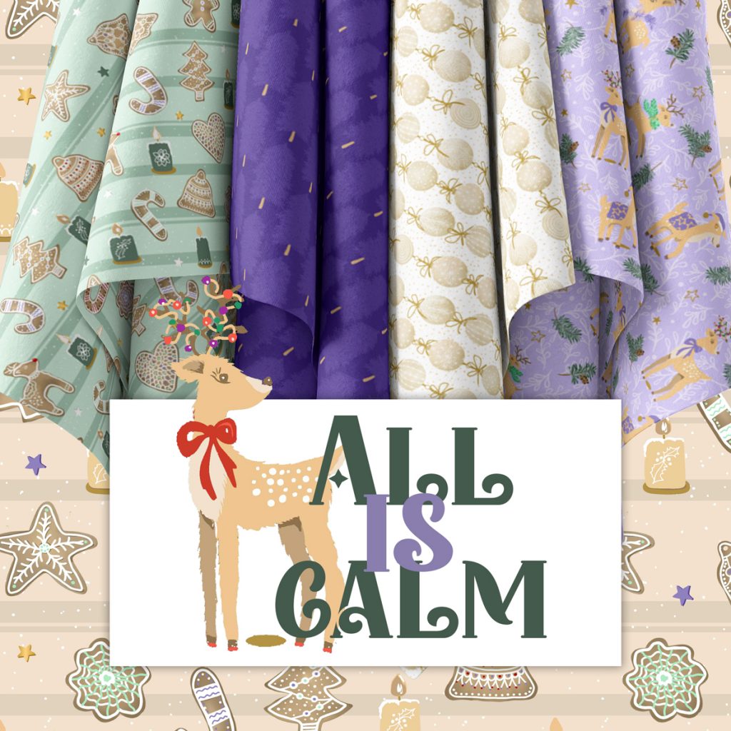 All is calm Christmas Fabric Collection by Annette Winter